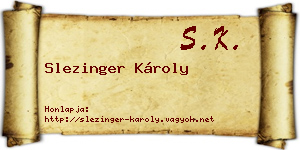 Slezinger Károly névjegykártya